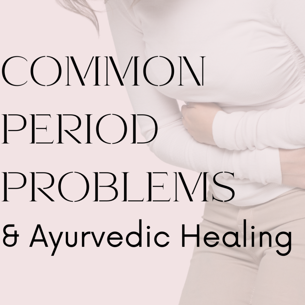 Ayurvedic medicine for irregular periods